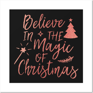 Believe in the Magic of Christmas Posters and Art